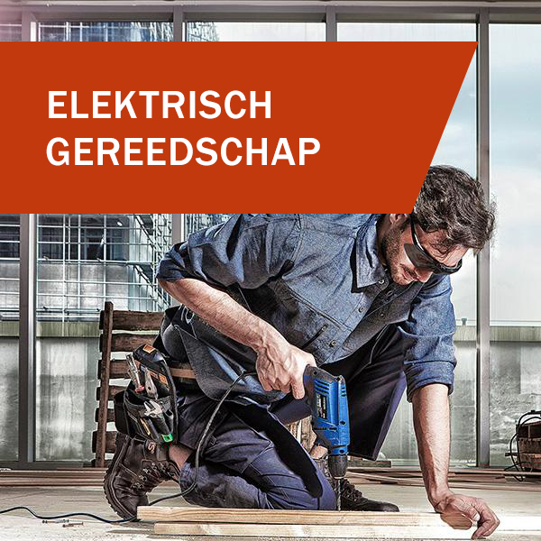 Elektrisch gereedschap